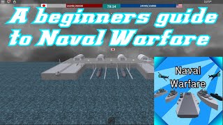 A beginners guide to ROBLOX Naval Warfare  Ships and planes [upl. by Adiaroz]