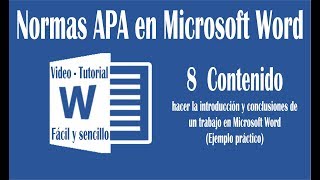 Vídeo 8 hacer introducción y conclusión en un trabajo de Word según normas APA sexta edición [upl. by Eijneb62]