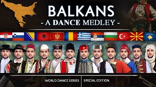 A Balkan Dance Medley • World Dance Series  Special  Vasilis [upl. by Derman]