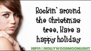 Miley Cyrus  Rockin Around The Christmas Tree Lyrics On Screen  HD [upl. by Halverson190]