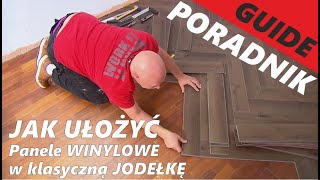 Panele Winylowe Na Starą Podłogę Układanie w Jodełkę Klasyczną Herringbone Poradnik Jak Kłaść Panele [upl. by Aynuat]