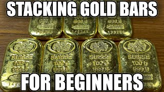 Stacking Gold Bars 101 Beginners Guide To Buying Gold in Bar Form Pros amp Cons [upl. by Timoteo]