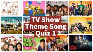 Best TV Show Theme Song Quiz HQ  Part 1  EASY [upl. by Nnaer]