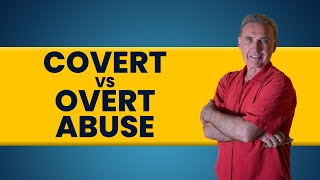 What are the Differences Between Covert and Overt Abuse  Dr David Hawkins [upl. by Ailegave]