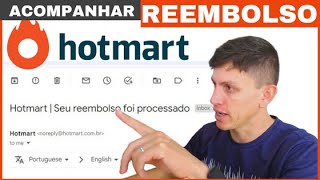 Acompanhar Reembolso Hotmart  É fácil [upl. by Enaled]