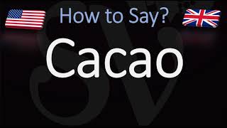 How to Pronounce Cacao CORRECTLY [upl. by Atikkin]