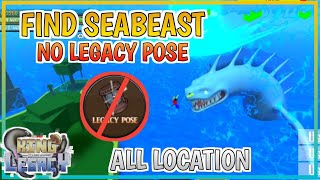 How to Find SEA BEAST without Legacy Pose  All Sea Beast LOCATION King Legacy [upl. by Yromem]