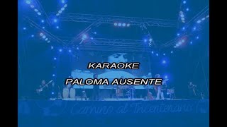 Karaoke PALOMA AUSENTE VIOLETA PARRA  versión ILLAPU Jaime Rosas Temuco [upl. by Autry915]