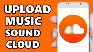 How to Upload Music to Soundcloud 2025 [upl. by Shishko312]