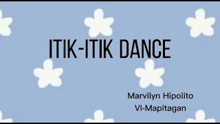 ItikItik Dance Tutorial  Marvilyn Hipolito  PE [upl. by Yhtak]