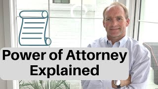 Power of Attorney Explained [upl. by Yentihw795]