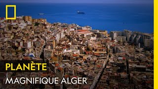 La beauté dAlger plus grande ville du Maghreb [upl. by Stav]