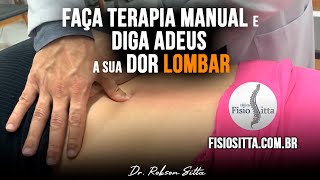 LOMBALGIA TERAPIA MANUAL DOR LOMBAR EXAME e TRATAMENTO Clínica de Fisioterapia Dr Robson Sitta [upl. by Weibel]