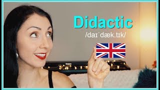 DIDACTIC  How To Pronounce  British English Pronunciation [upl. by Olzsal]