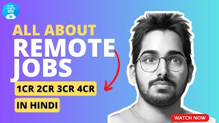 All about Remote Jobs in Hindi [upl. by Donovan]