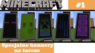 Minecraft  5 Specjalnych Bannerów Na Tarcze 1 [upl. by Steffi]