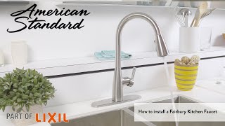 How to Install a Fairbury 2S Kitchen Faucet [upl. by Valenba543]