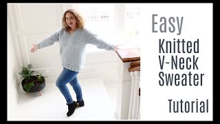 The Easiest VNeck knitted sweater [upl. by Steel]