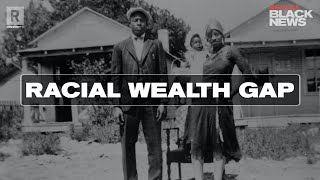 Understanding the racial wealth gap [upl. by Emmott]