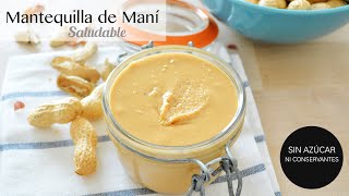 Mantequilla de Maní Casera y Saludable en 10 min [upl. by Eolande337]