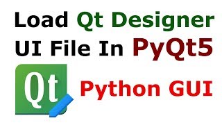 PyQt5 How To Load Qt Designer UI File  Python GUI Tutorials [upl. by Elyk]