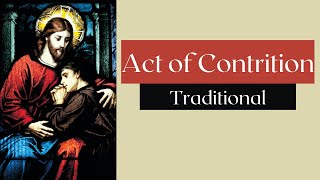 Act Of Contrition Traditional  Confession prayer [upl. by Siubhan16]