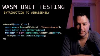 WEBASSEMBLY UNIT TESTING  Introduction to WebAssembly WASM [upl. by Anitsim602]