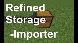 How to use a Refined Storage Importer [upl. by Yellek]