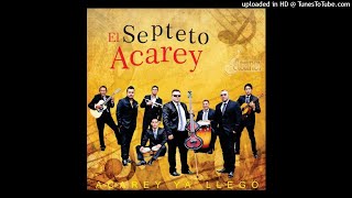 Septeto Acarey  Eres Mi Sueño Audio Audio 51 surround [upl. by Yllier]