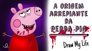 A origem arrepiante da Peppa Pig 🐷 História de terror  Draw My Life [upl. by Neelhtak]