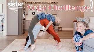 SISTER YOGA CHALLENGE [upl. by Dympha]