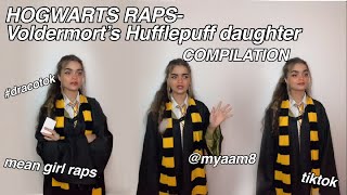 HOGWARTS RAPS COMPILATION Voldermort’s Hufflepuff Daughter [upl. by Hoashis]