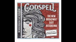 Godspell  The New Broadway Cast Bless The Lord [upl. by Yelahs]