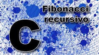 Cómo generar la serie de Fibonacci con recursividad en C  TechKrowd [upl. by Pier]