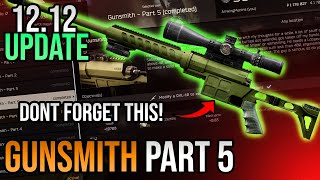 Gunsmith Part 5 Build Guide  Escape From Tarkov  Updated for 1212 [upl. by Areta]