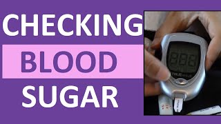 Checking Blood Sugar Glucose Level  How to Use a Glucometer Glucose Meter [upl. by Mohammad]