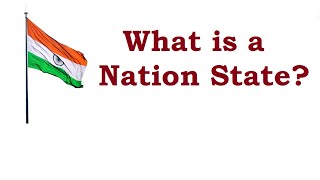 What is a Nation State [upl. by Gad352]