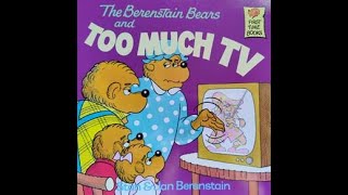 The Berenstain Bears and TOO MUCH TV  by Stan amp Jan Berenstain [upl. by Burdelle]