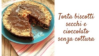 Torta biscotti secchi e cioccolato senza cottura [upl. by Natka]