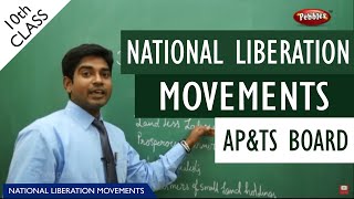 National Liberation Movements full lesson  Class 10 Social studies  APampTS syllabus [upl. by Ahsyla68]