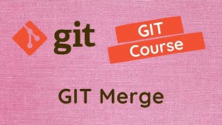 14 GIT Merge Merging two branches Understand fast forward and recursive strategy methods  GIT [upl. by Arres]