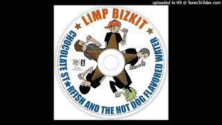 Limp Bizkit  Livin It Up Explicit High Quality [upl. by Eille427]