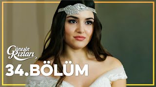 Güneşin Kızları 34 Bölüm  Full Bölüm [upl. by Nnywg]