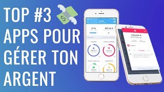 TOP 3 Apps Pour GÉRER SON BUDGET [upl. by Goldia]