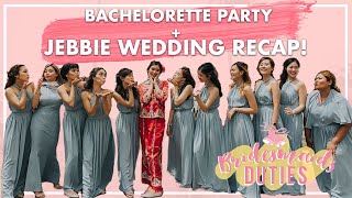 Bachelorette Party  Jebbie Wedding Recap [upl. by Tolliver]