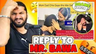 Reply To Mr Bawa😡 [upl. by Enywad]