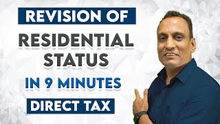 Revision of Residential Status with Tax Song  Direct Tax  CA Sanjay Mundhra  SJC Institute [upl. by Carrelli]