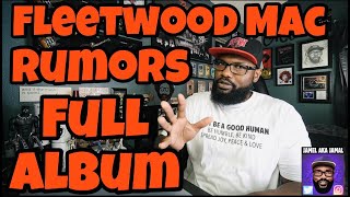 Fleetwood Mac  Rumors Full Album  REACTION [upl. by Amaryllis]