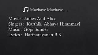 Mazhaye Mazhaye lyrics  James And Alice  Karthik [upl. by Nomsed]