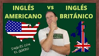 INGLÉS AMERICANO vs BRITÁNICO ¿Cuál debería aprender [upl. by Blight]